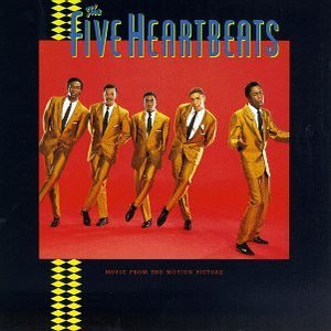The Five Heartbeats (Original Motion Picture Soundtrack)