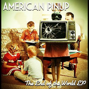 The End of the World EP
