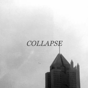 Collapse