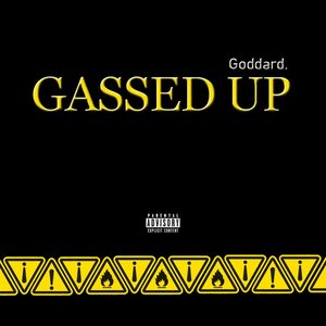 Gassed Up [Explicit]