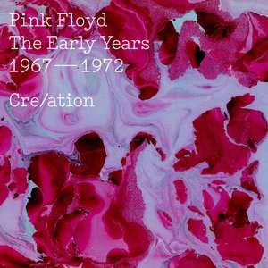 Cre/ation - The Early Years 1967 - 1972