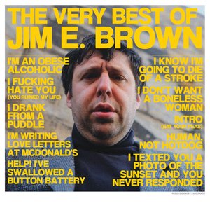 The Very Best of Jim E. Brown