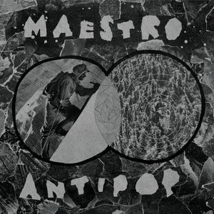 Maestro/Antipop