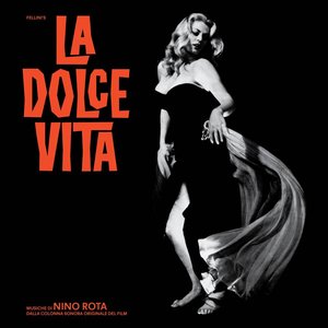 La dolce vita (Original Motion Picture Soundtrack / Remastered 2022)