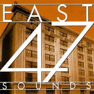 East 47 Sounds