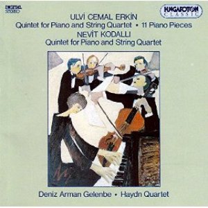 Erkin / Kodalli: Piano Quintets