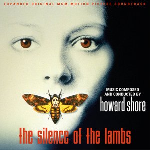 The Silence of the Lambs (Expanded Original MGM Motion Picture Soundtrack)