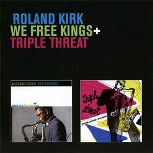 We Free Kings + Triple Threat (Bonus Track Version)