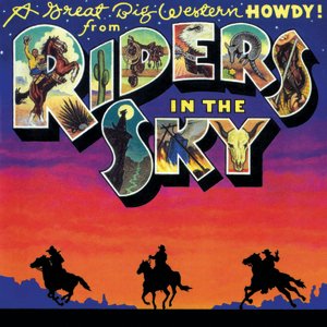 A Great Big Western Howdy! from Riders In The Sky