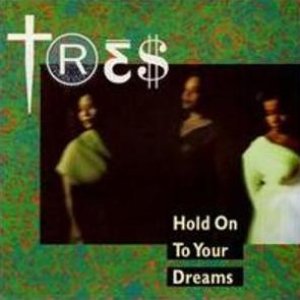 Hold on to Your Dreams