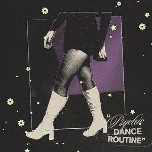 Psychic Dance Routine - Single