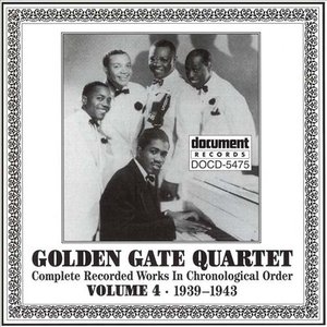 Golden Gate Quartet Vol. 4 (1939-1943)