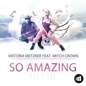 So Amazing (feat. Mitch Crown)