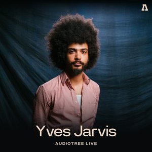Yves Jarvis on Audiotree Live