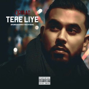 Tere Liye (feat. 2famouscrw & The Ryderz) - Single