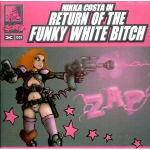 Nikka Costa - Return of the Funky White Bitch - Zortam Music