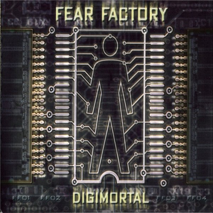 Fear Factory - Digimortal [special Edition] - Zortam Music