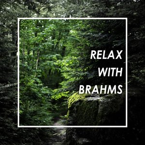 Relax with Brahms