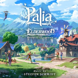 Palia: Welcome to Elderwood (Original Soundtrack)