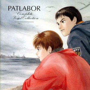 Patlabor Complete Vocal Collection