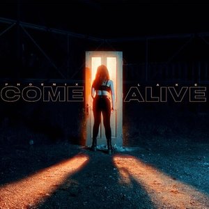 Come Alive