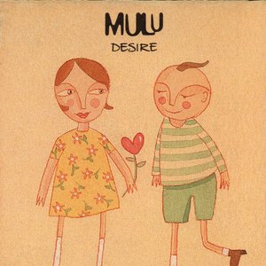 Mulu - Desire - Zortam Music