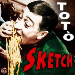 Totò: Sketch