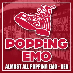 ALMOST ALL POPPiNG EMO-RED