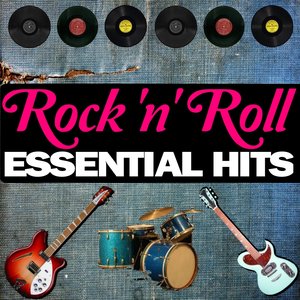 Rock 'n' Roll Essential Hits (Remastered)