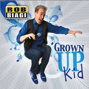 Grown-Up Kid