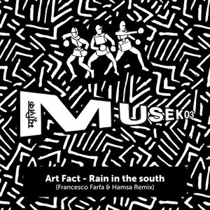 Rain in the South (Francesco Farfa & Hamsa Remix)