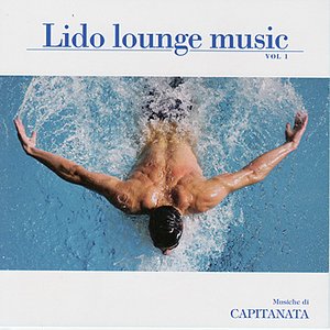 Image for 'Lido Lounge Music - Greatest Hits'