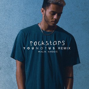 Rockstars (YouNotUs Remix)