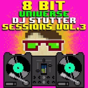 DJ Stutter Sessions, Vol. 3