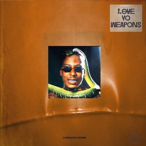 Love Yo Weapons - Single