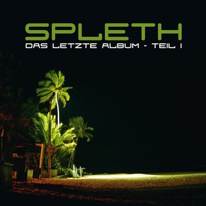 Das Letzte Album (Teil 1)
