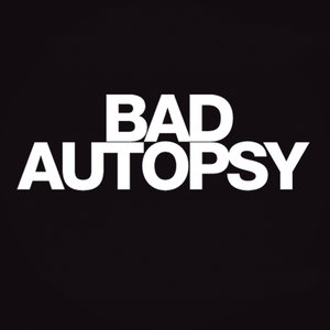 Bad Autopsy EP