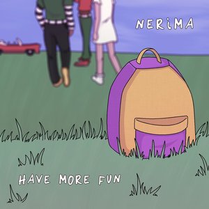 HAVE MORE FUN