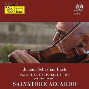 Johann Sebastian Bach : Sonate No. 1-3 - Partite No. 1-3 per violino solo