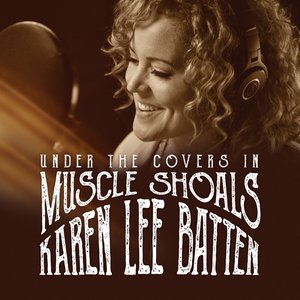 Under The Covers In Muscle Shoals