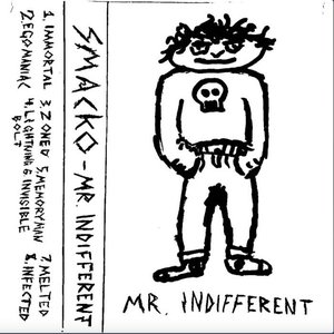 Mr. Indifferent