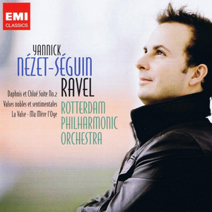 Daphnis et Chloé Suite No. 2 / Valses nobles et sentimentales / La valse / Ma mère l'Oye (Rotterdam Philharmonic Orchestra feat. conductor: Yannick Nézet-Séguin) cover