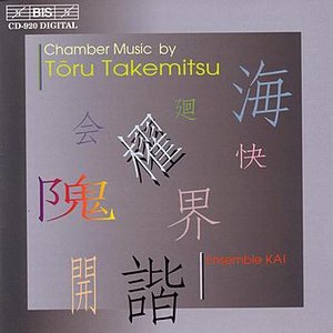 TAKEMITSU: Chamber Music