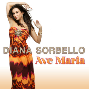 Diana Sorbello - Ave Maria - Zortam Music
