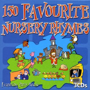 150 Favourite Nursery Rhymes