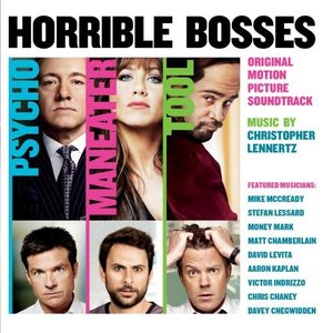 Horrible Bosses (Original Motion Picture Soundtrack)