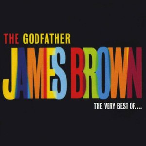 The Godfather - The Very Best of James Brown