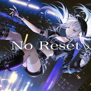 No Reset