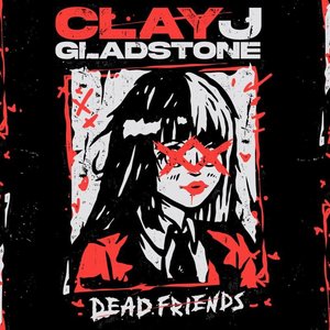 Dead Friends (Deluxe)