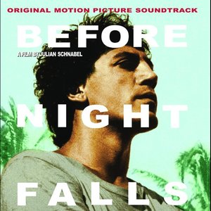 Before Night Falls (Original Motion Picture Soundtrack)